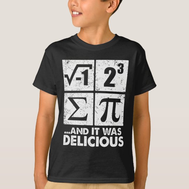 Pi Day Tees I Ate Some Pie And It Was Delicious  (Front)