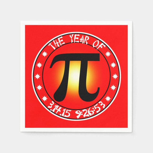 Pi Day - Year of Pi  3/14/15 9:26:53 Napkin (Front)