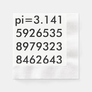 pi Digits Math Love pi= 3.14159 pi Day black white Napkin