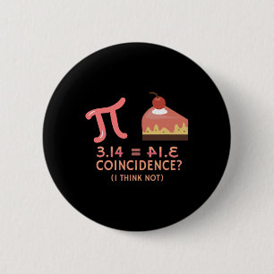 Pi Equals Pie For Pi Day 3.14 Math 6 Cm Round Badge