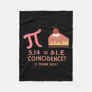 Pi Equals Pie For Pi Day 3.14 Math  Fleece Blanket