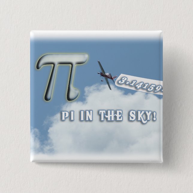 PI IN THE SKY! 15 CM SQUARE BADGE (Front)