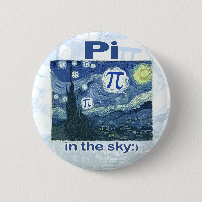 Pi in the Sky by Mudge Studios 6 Cm Round Badge (Front)