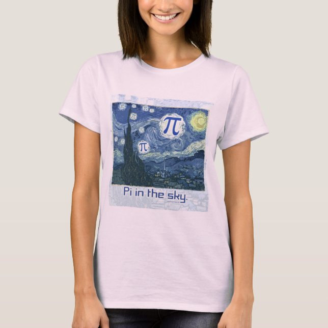 Pi in the Sky Gift Ideas T-Shirt (Front)