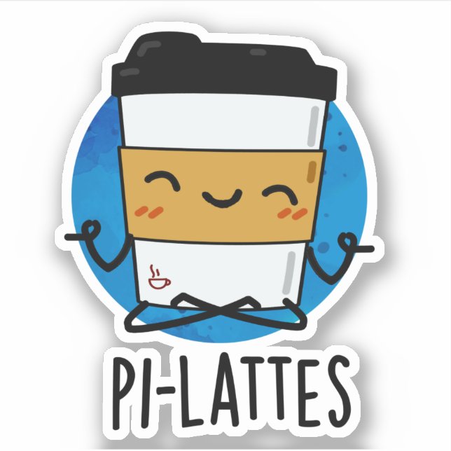 Pi-lattes Funny Latte Pilates Pun  (Front)