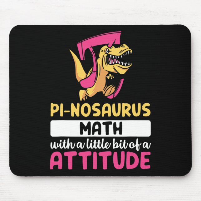 Pi Math Mathematics Dinosaur Dino Pi Day  Mouse Pad (Front)
