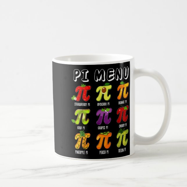 Pi Menu 3.14 Pi Symbol Funny Fruit Teacher Kid Mat Coffee Mug (Right)