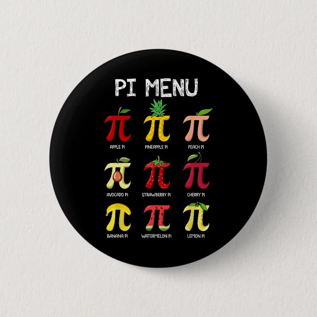Pi Menu Pie Math Day Mathematics Math Teacher Pi S 6 Cm Round Badge (Front)