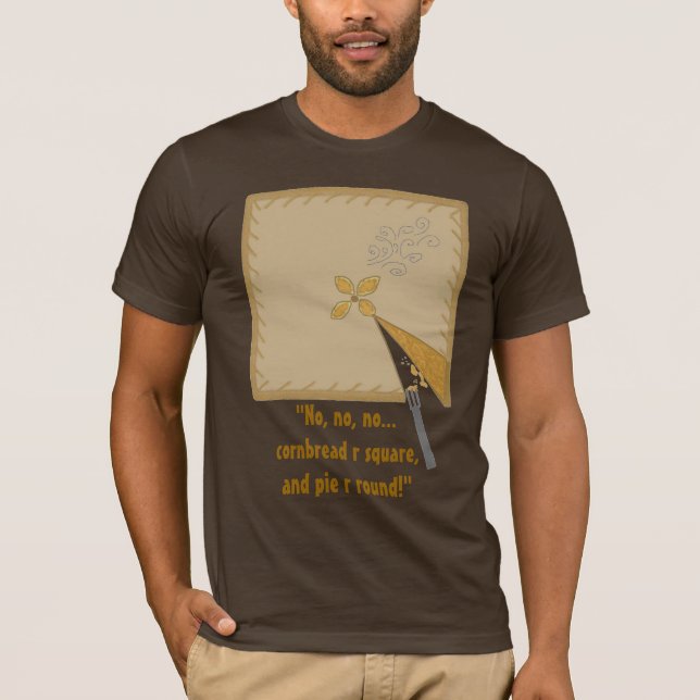 Pi R Squared. T-Shirt (Front)