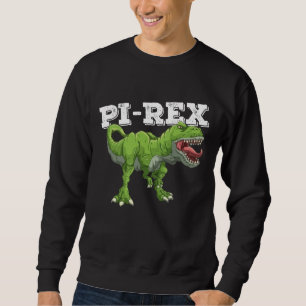 Pi Rex Day Dinosaur Math Mathematics Sweatshirt