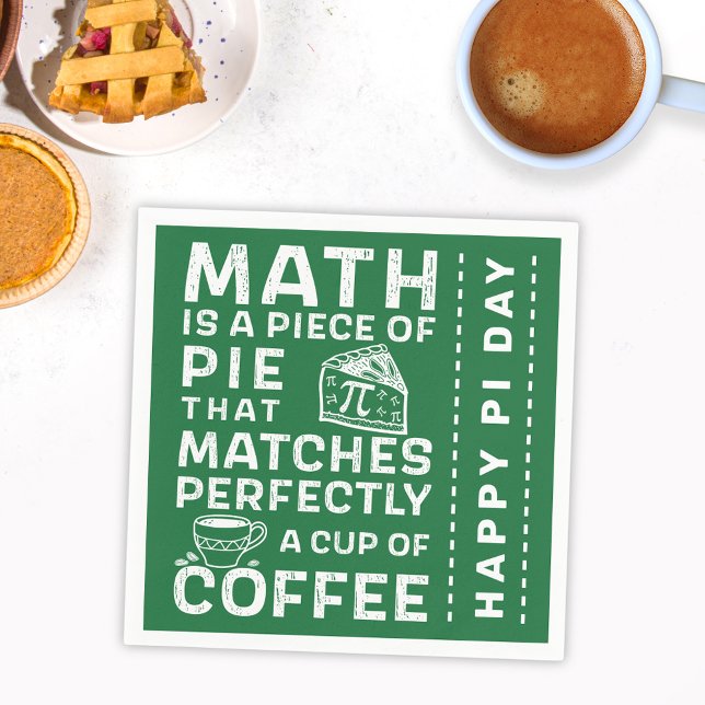 Pi Symbol Math is Piece of Pie Happy Pi Day Green Napkin (Creator Uploaded)
