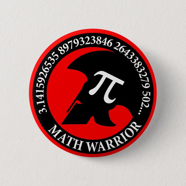 Pi Warrior 6 Cm Round Badge (Front)