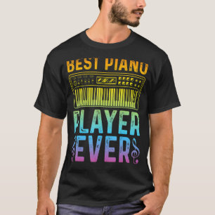 Pianist Keyboard Piano Player Best Piano Player T-Shirt