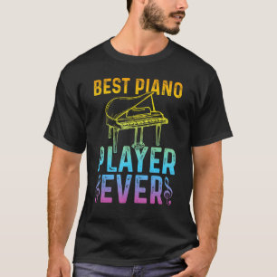 Pianist Piano Musician   Best Piano Player T-Shirt