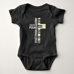 Piano All I Need is Music Jesus Christian Musician Baby Bodysuit