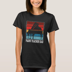Piano Dad Piano Man Pianist Keyboard Musician Fath T-Shirt