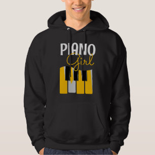 Piano Girl Funny Qote Pianist Music Lovers Hoodie