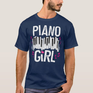 Piano Girl Pianist Musician Music Lover Teacher  T-Shirt