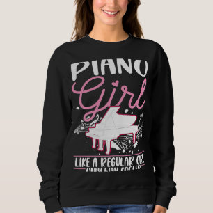 Piano Girl Pianist Piano Player Sweatshirt