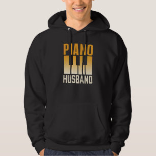 Piano Husband Instrument Musician Pianist Player Hoodie