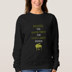 Piano Instrument For Intelligent People Retro Lime Sweatshirt