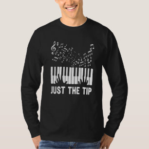 Piano Keyboard Player Just The Tip Music Pianist T-Shirt