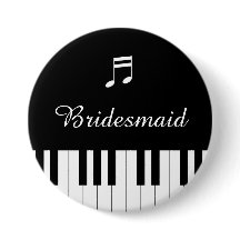 Piano Keyboard Wedding Button Bridesmaid