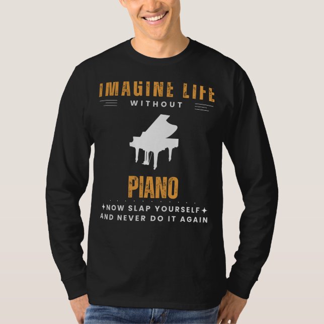 Piano-less Playfulness: Slap Yourself & Harmonise  T-Shirt (Front)