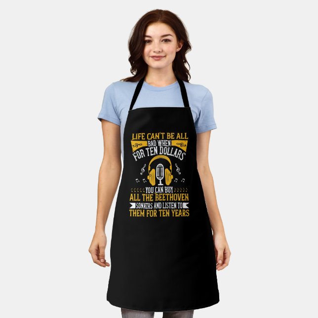 Piano - Life Can't Be Bad With Beethoven Apron (Worn)