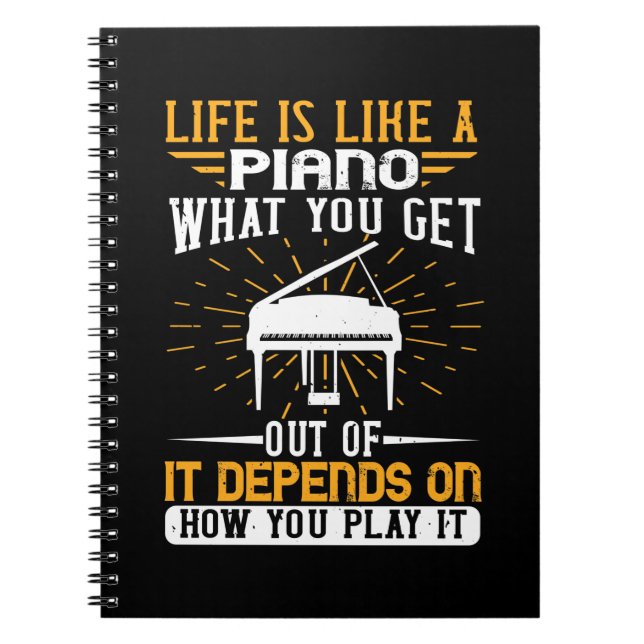 Piano - Life Is Like A Piano Notebook (Front)
