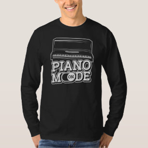Piano Mode On  Musician Instrument Keyboard Player T-Shirt