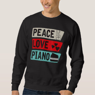 Piano Musical Instrument Piano Keyboard Instrument Sweatshirt