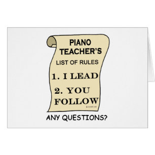 Piano Teacher List Of Rules