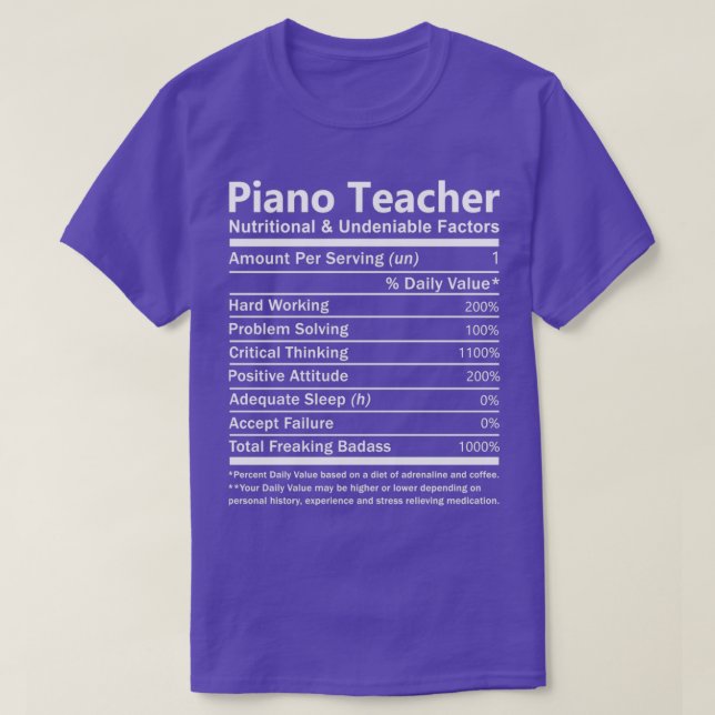 Piano Teacher Nutritional and Undeniable Factors G T-Shirt (Design Front)