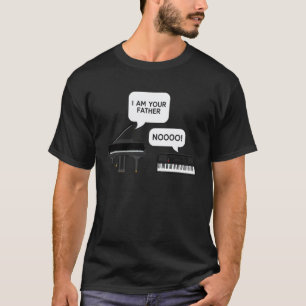 Piano Teacher Pianist Keyboard I Am Your Father No T-Shirt