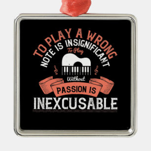 Piano - Without Passion Is Inexcusable Metal Tree Decoration