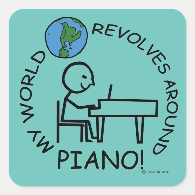 Piano - World Revolves Around Square Sticker (Front)
