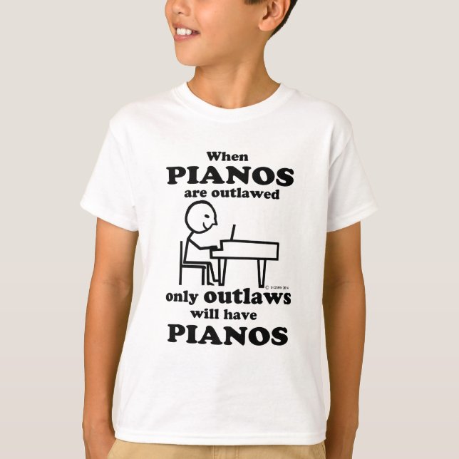 Pianos Outlawed T-Shirt (Front)