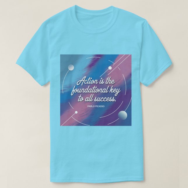 Picasso Productivity Quote T-Shirt (Design Front)