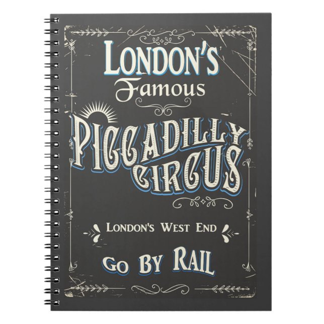 Piccadilly Circus London vintage poster Spiral Notebook (Front)