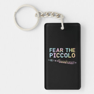 Piccolo Flute Fear The Piccolo Flutist Tie Dye Key Ring