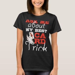 Pick a Card any Card Magic Card Trick Magician T-Shirt