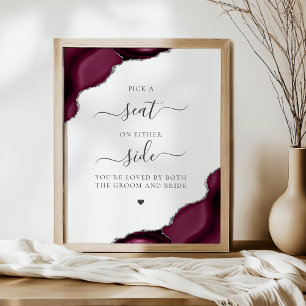 Pick a Seat Burgundy Agate Silver Wedding Poster