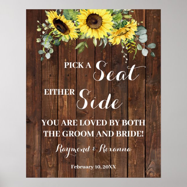 Pick a Seat Either Side Sunflowers Wedding Sign (Front)
