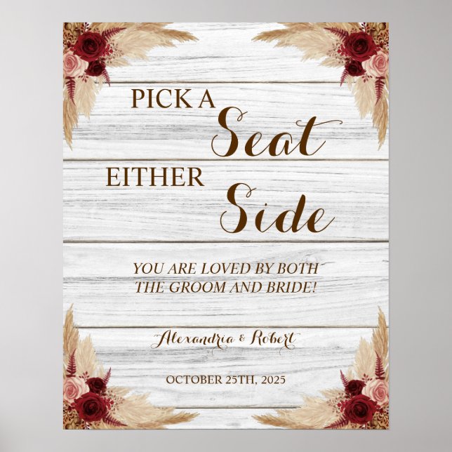 Pick a Seat not a Side Pampas Grass Wedding Poster (Front)