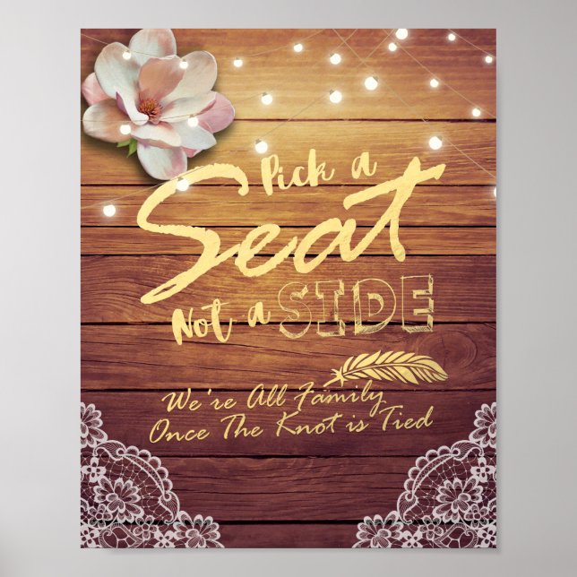 Pick A Seat Not A Side Wedding Sign Wood Floral (Front)