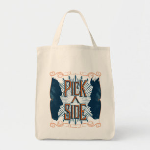 Pick A Side Tote Bag
