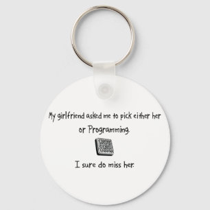 Pick Girlfriend or Programming Key Ring
