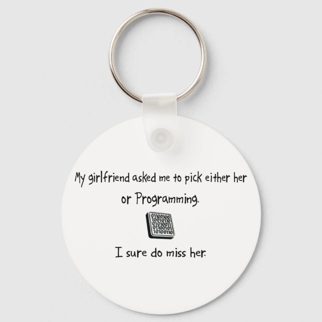Pick Girlfriend or Programming Key Ring (Front)