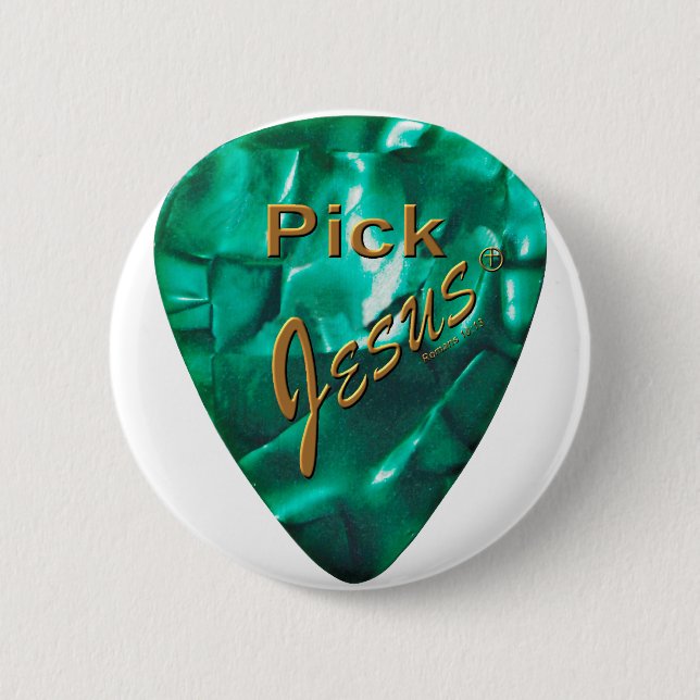Pick Jesus 6 Cm Round Badge (Front)